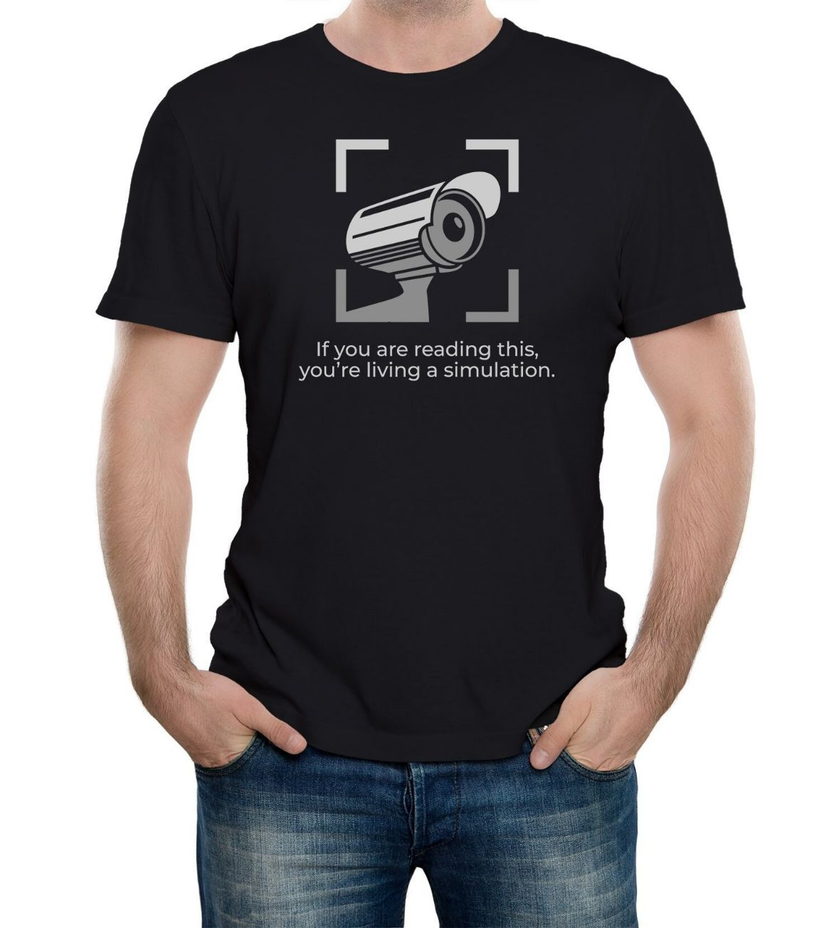 Mens If Youre Reading This Youre Living in a Simulation T-Shirt Mens If Youre Reading This Youre Living in a Simulation T-Shirt