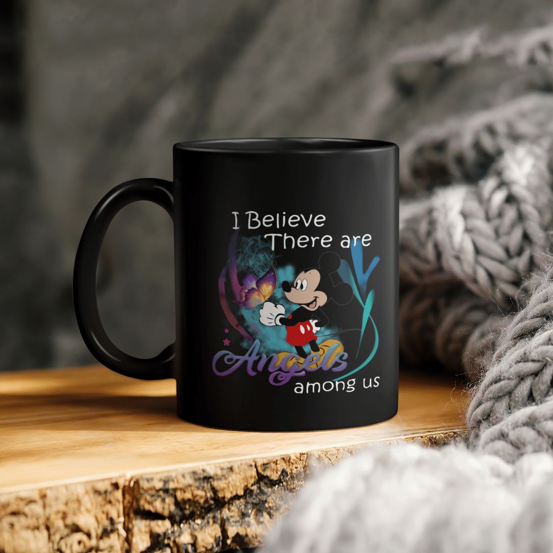 Mickey Mouse I Believe There Are Angels Among Us Ceramic Coffee Mug Mickey Mouse I Believe There Are Angels Among Us Ceramic Coffee Mug
