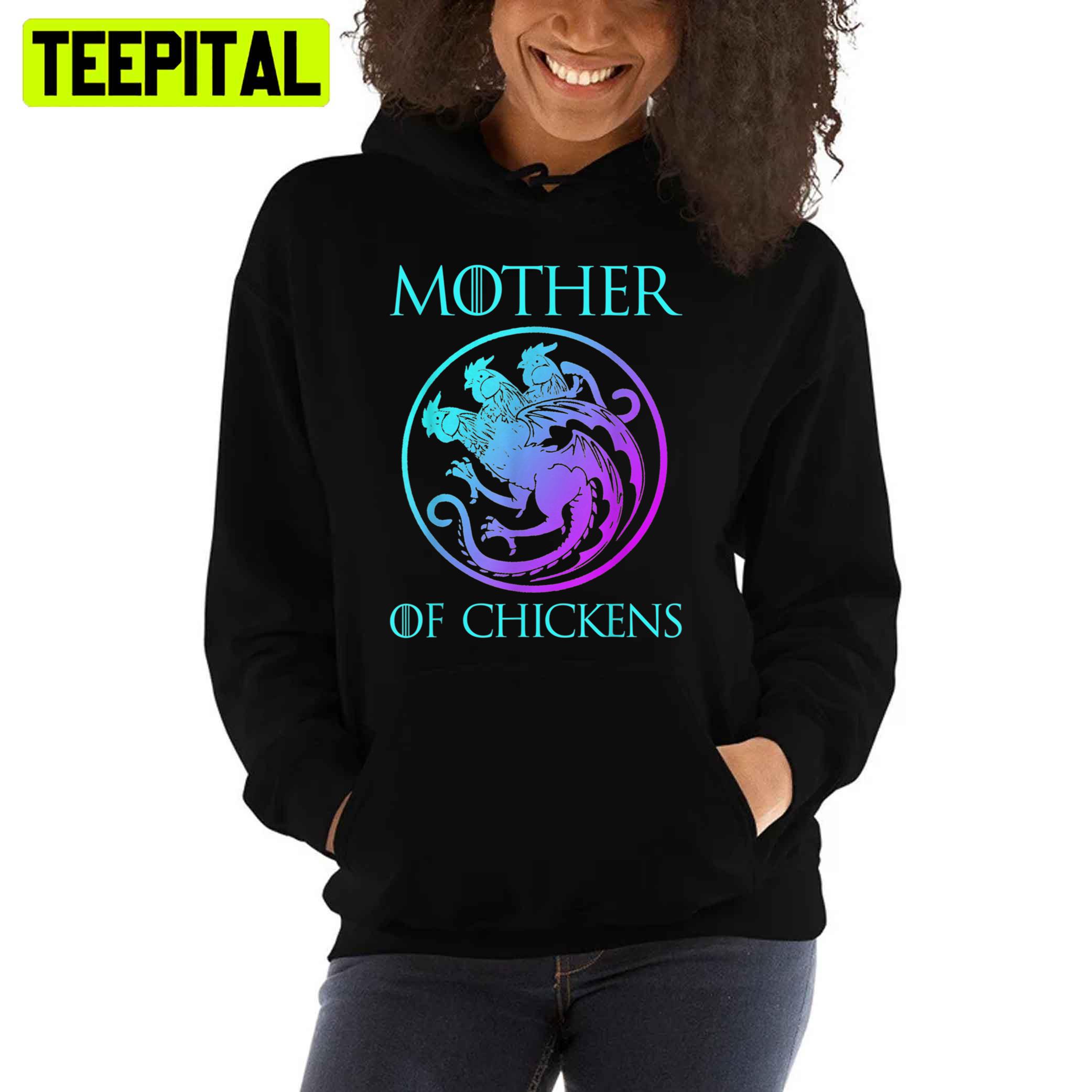 Mother Of Chickens Mother's Day Unisex T-Shirt Mother Of Chickens Mother's Day Unisex T-Shirt
