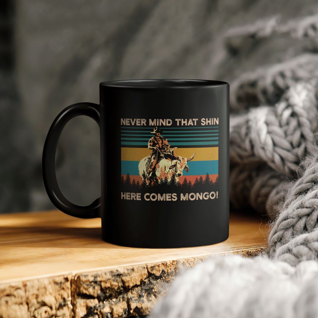 Never Mind That Shin Here Comes Mongo Ceramic Coffee Mug Never Mind That Shin Here Comes Mongo Ceramic Coffee Mug