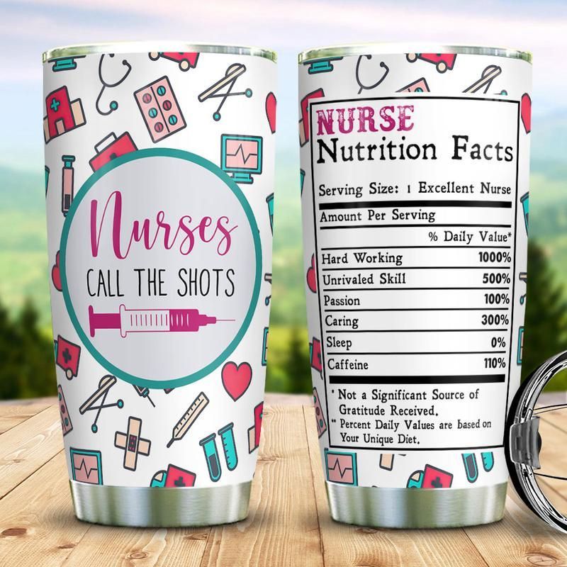 Nurses Call The Shots Stainless Steel Cup Nurses Call The Shots Stainless Steel Cup