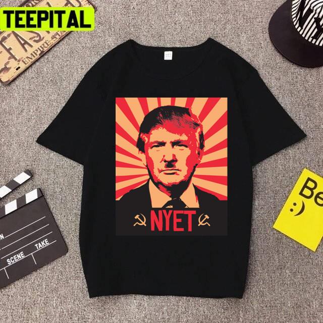 Nyet My President Design Unisex T-Shirt Nyet My President Design Unisex T-Shirt