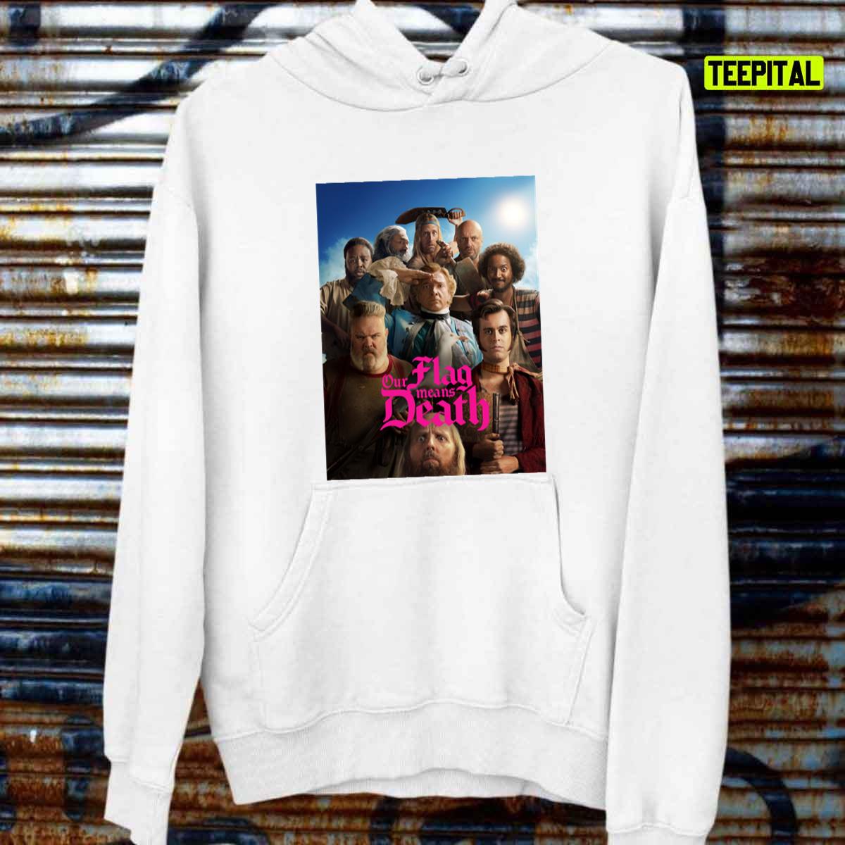 Our Flag Means Death Series 2022 Unisex T-Shirt Our Flag Means Death Series 2022 Unisex T-Shirt