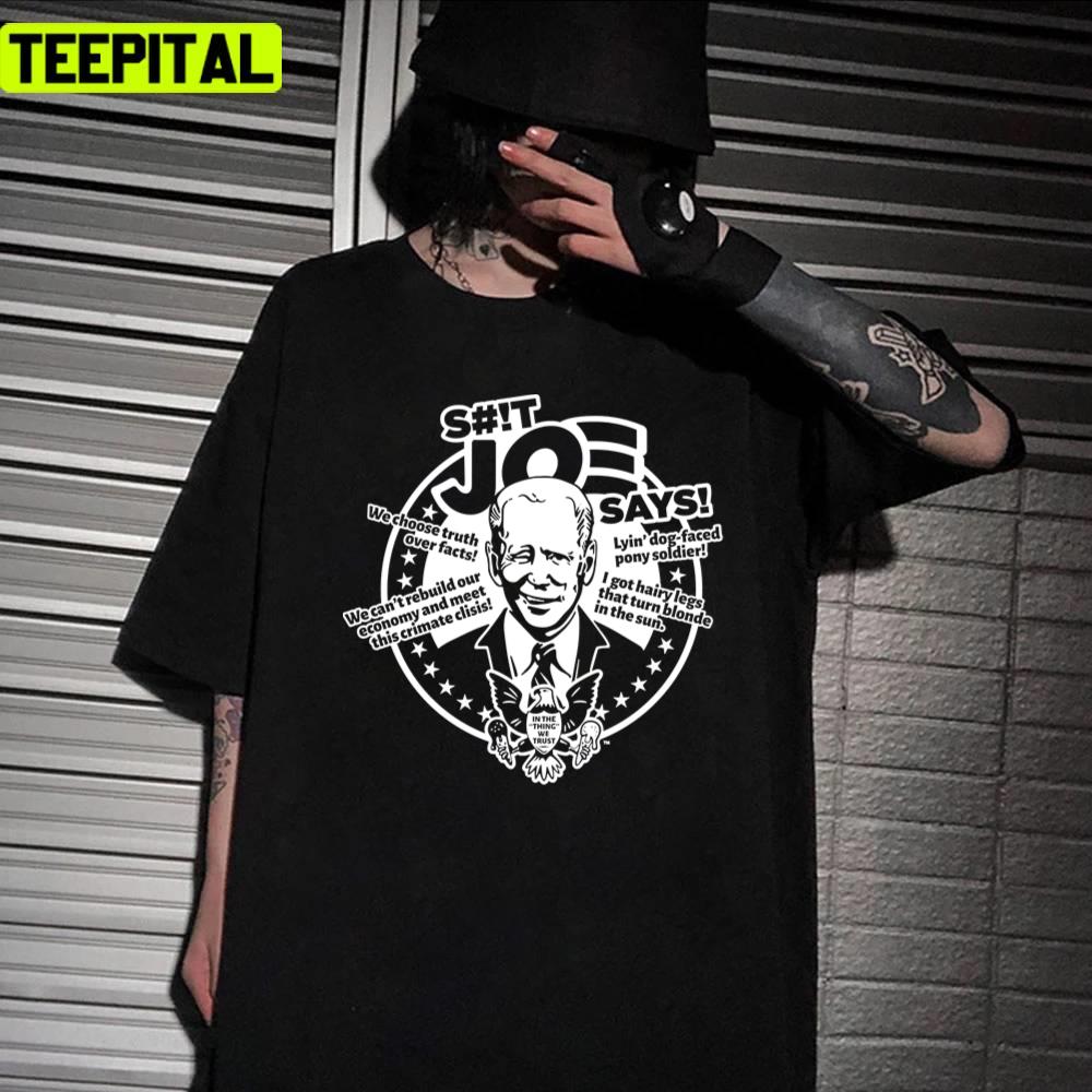 President Biden Joe Says Gear White Artwork Design Unisex T-Shirt President Biden Joe Says Gear White Artwork Design Unisex T-Shirt