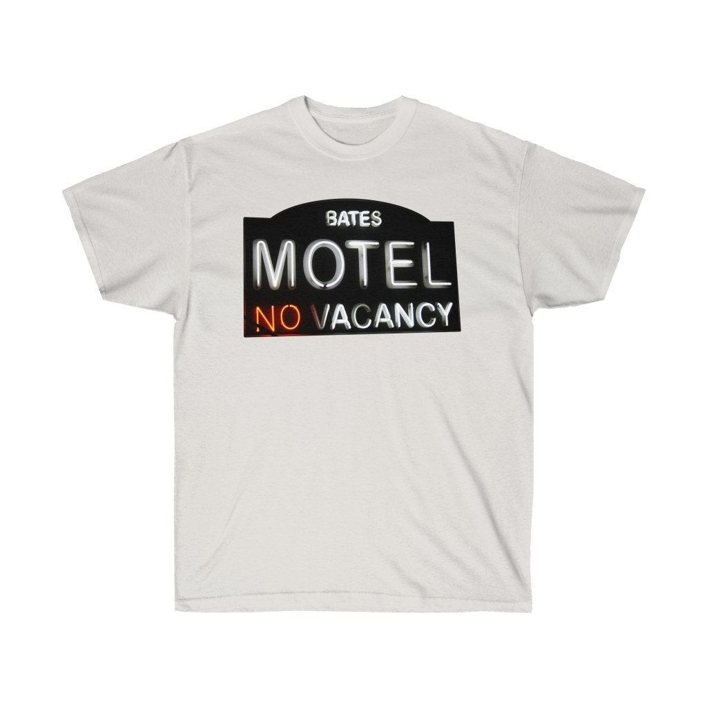 Psycho Bates Motel Sign Unisex Ultra Cotton Tee Shirt Psycho Bates Motel Sign Unisex Ultra Cotton Tee Shirt