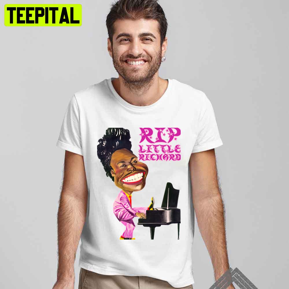 Rip Little Richard Unisex T-Shirt Rip Little Richard Unisex T-Shirt