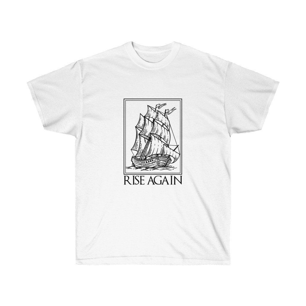 Rise Again Unisex Ultra Cotton Tee Shirt Rise Again Unisex Ultra Cotton Tee Shirt