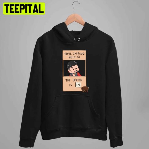 Spell Casting Help The Doctor Is In Unisex T-Shirt