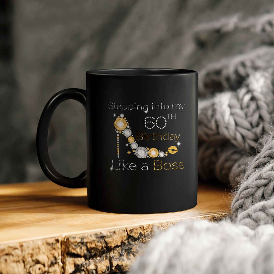 Stepping Into My 60th Birthday Like A Boss Ceramic Coffee Mug Stepping Into My 60th Birthday Like A Boss Ceramic Coffee Mug