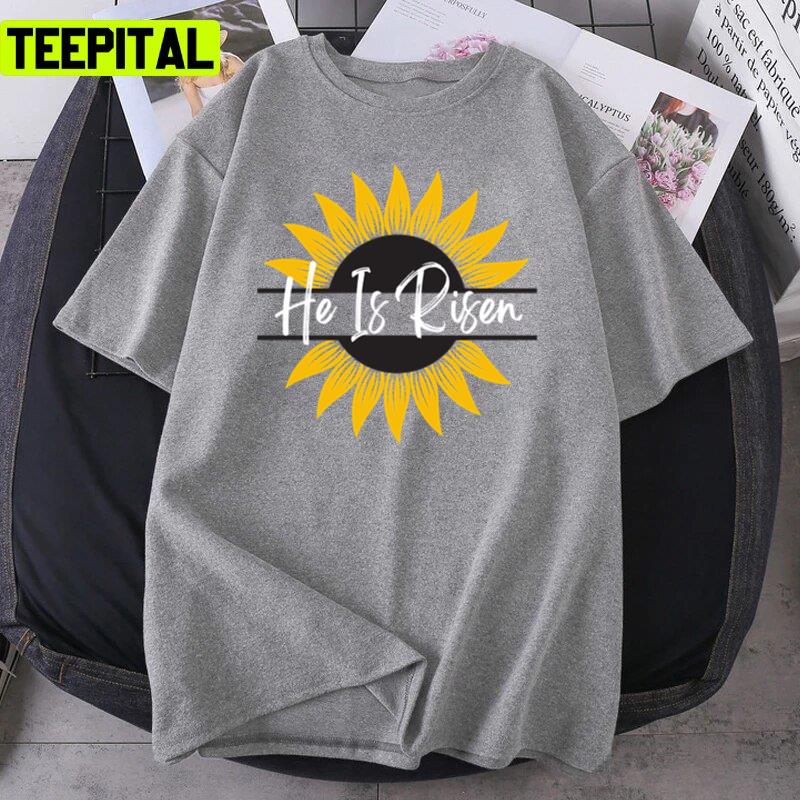 Sunflowers Hippie He Is Risen Design Unisex T-Shirt Sunflowers Hippie He Is Risen Design Unisex T-Shirt