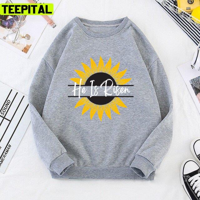 Sunflowers Hippie He Is Risen Design Unisex T-Shirt Sunflowers Hippie He Is Risen Design Unisex T-Shirt