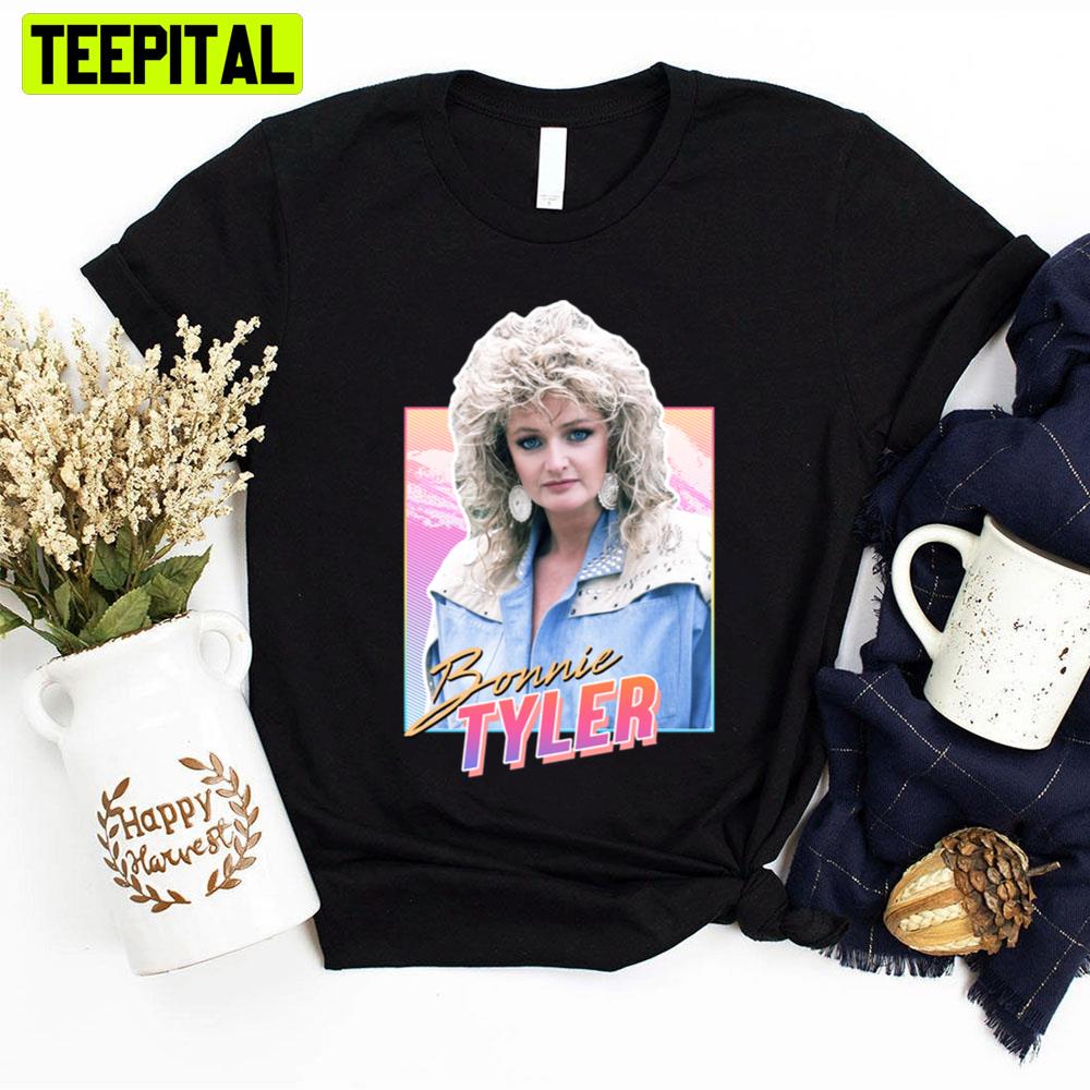 Sweet 80s Design Bonnie Tyler Unisex T-Shirt Sweet 80s Design Bonnie Tyler Unisex T-Shirt
