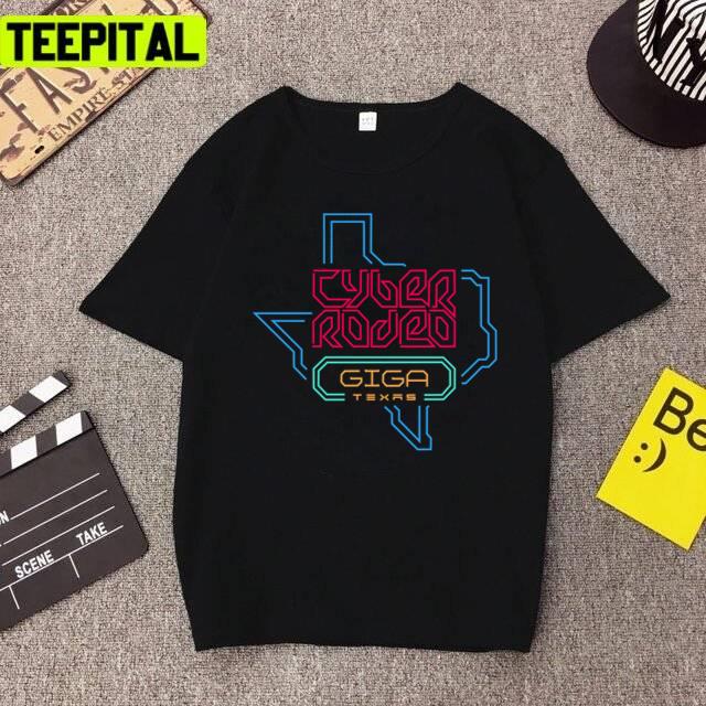 Tesla Fan Cyber Rodeo Giga Texas Unisex T-Shirt Tesla Fan Cyber Rodeo Giga Texas Unisex T-Shirt