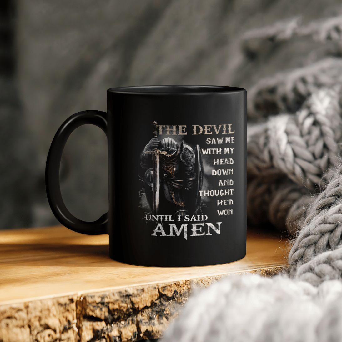 The Devil Saw Me With My Head Down And Thought He'd Won Ceramic Coffee Mug The Devil Saw Me With My Head Down And Thought He'd Won Ceramic Coffee Mug