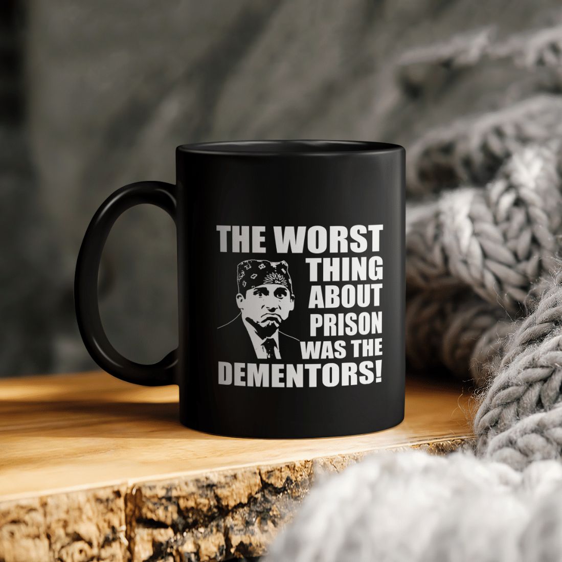 The Office Prison Mike The Worst Thing About Prison Was The Dementors Ceramic Coffee Mug The Office Prison Mike The Worst Thing About Prison Was The Dementors Ceramic Coffee Mug