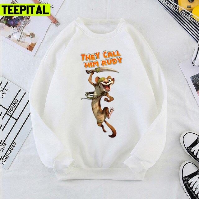 They Call Him Rudy Ice Age Design Unisex T-Shirt They Call Him Rudy Ice Age Design Unisex T-Shirt