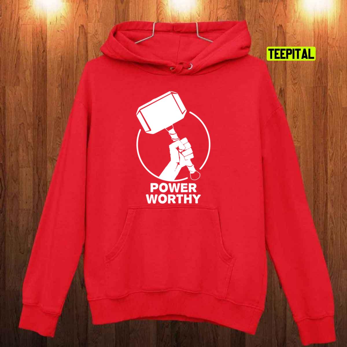 Thor Hammer Power Worthy Marvel Character Unisex T-Shirt Thor Hammer Power Worthy Marvel Character Unisex T-Shirt