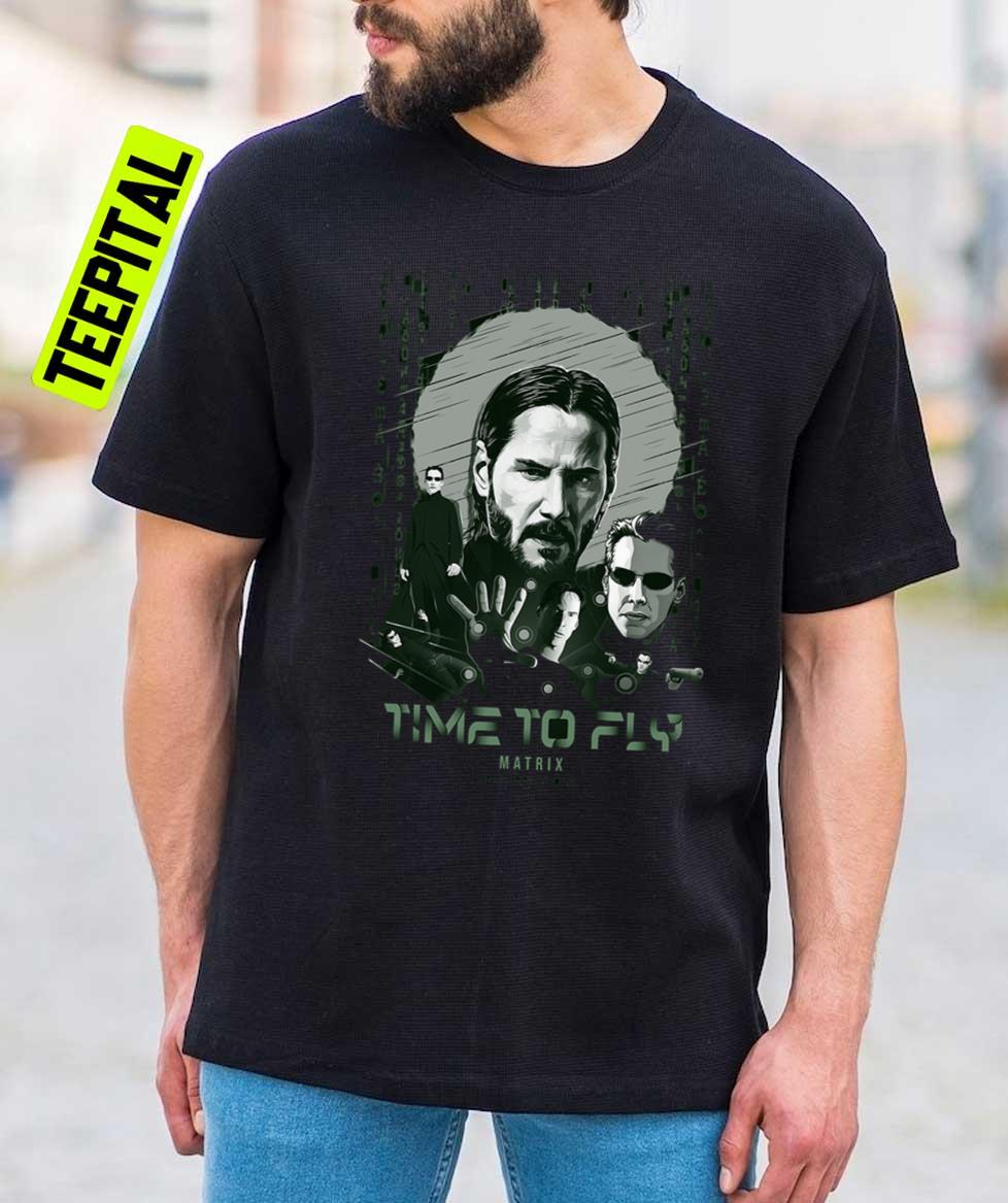 Time To Fly Matrix Keanu Reeves Unisex T-Shirt Time To Fly Matrix Keanu Reeves Unisex T-Shirt