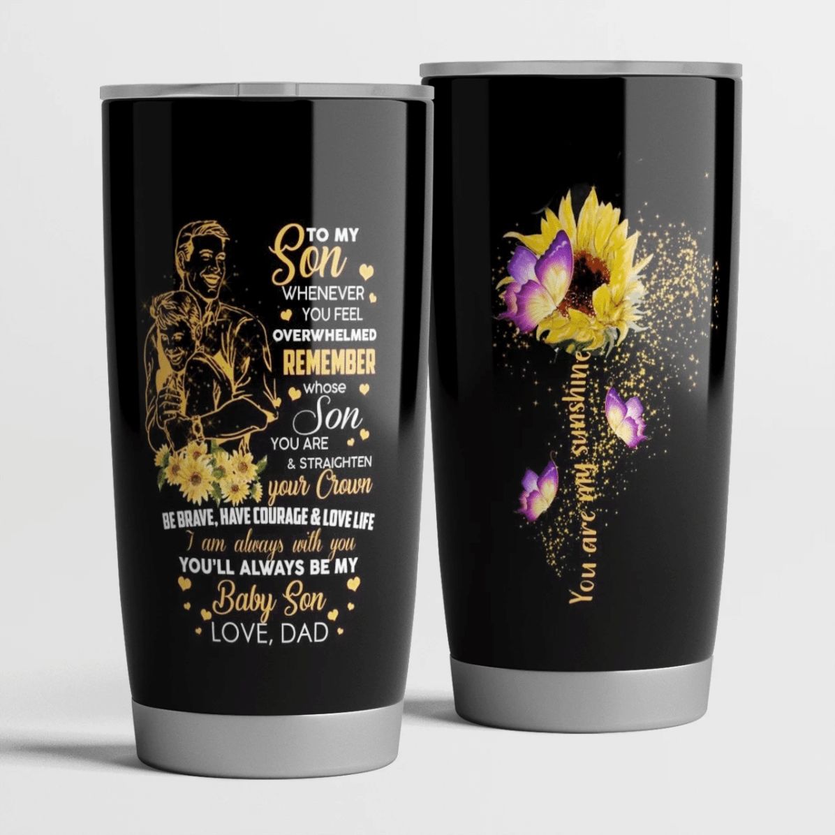 To My Son Stainless Steel Cup To My Son Stainless Steel Cup
