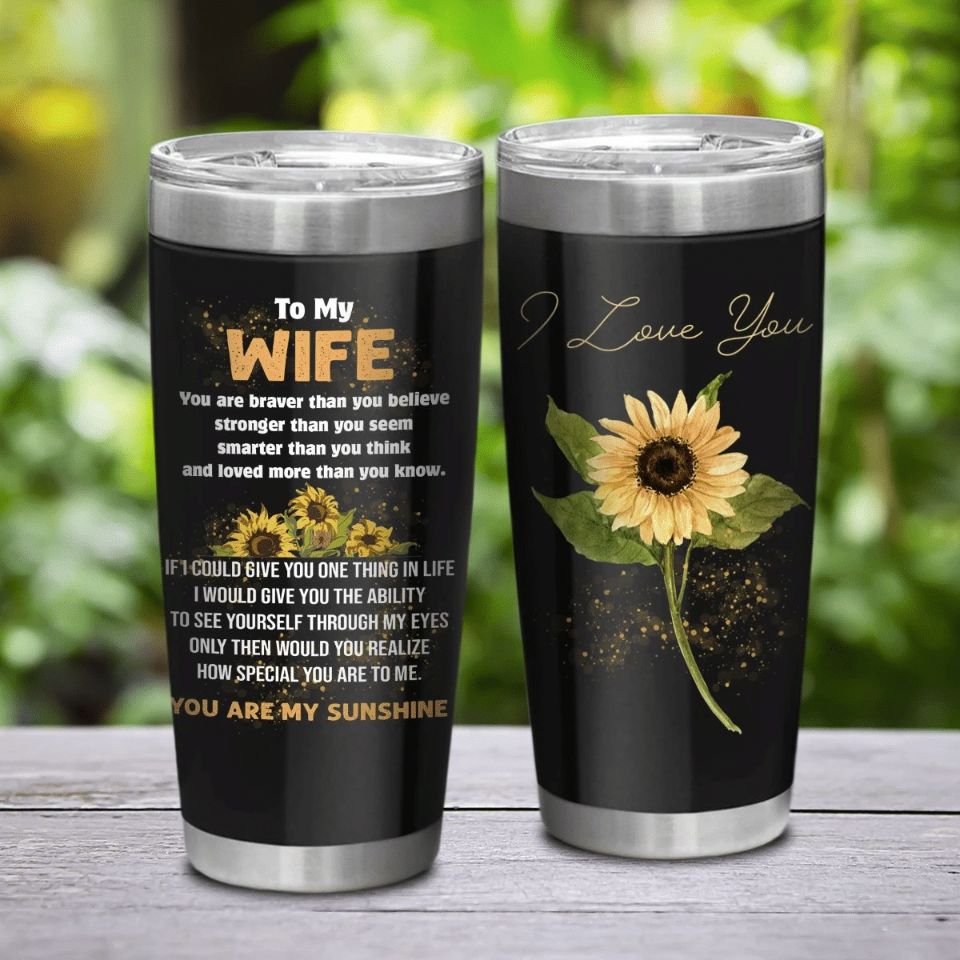To My Wife Stainless Steel Cup To My Wife Stainless Steel Cup