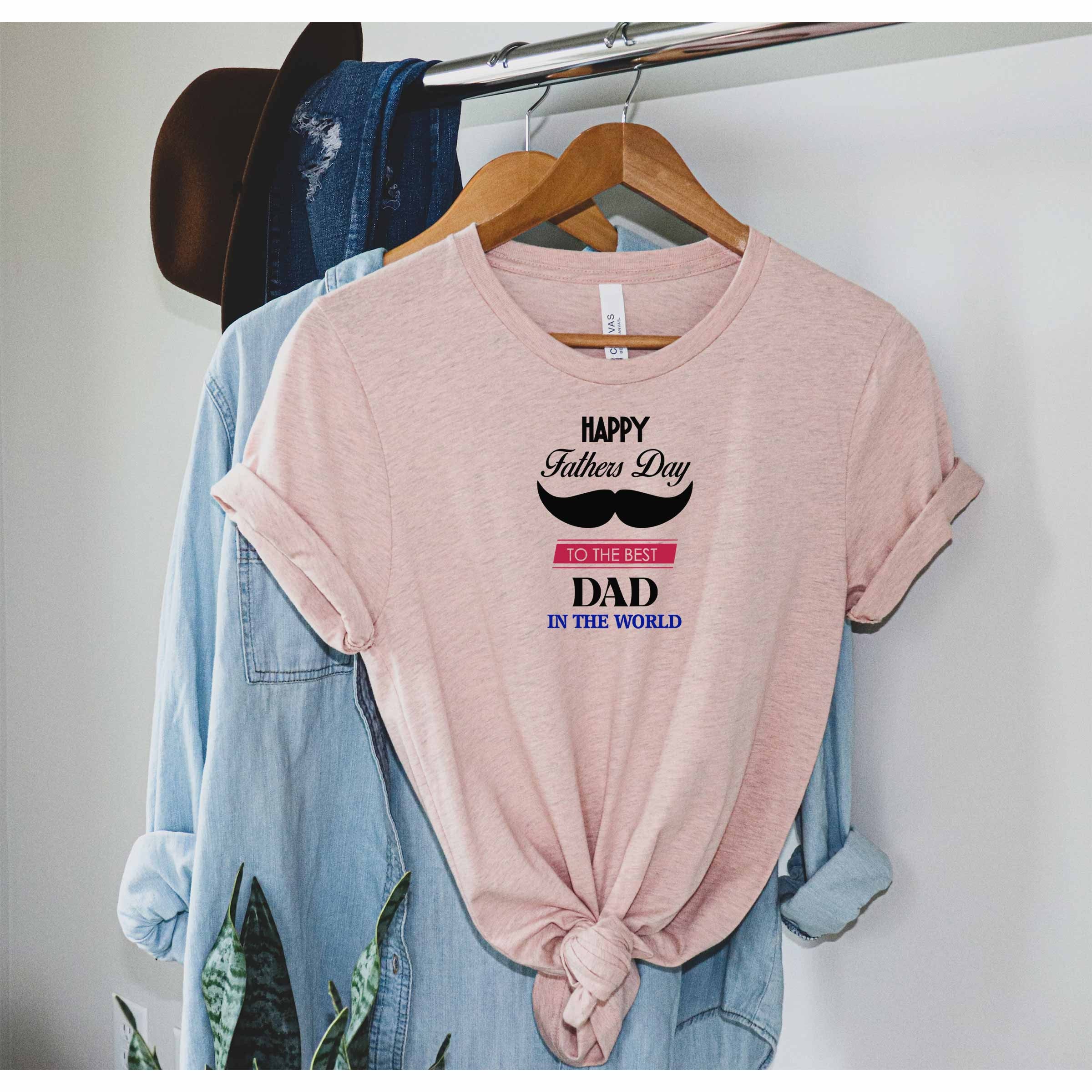 To The Best Dad In The World Happy Father's Day Unisex T-Shirt To The Best Dad In The World Happy Father's Day Unisex T-Shirt