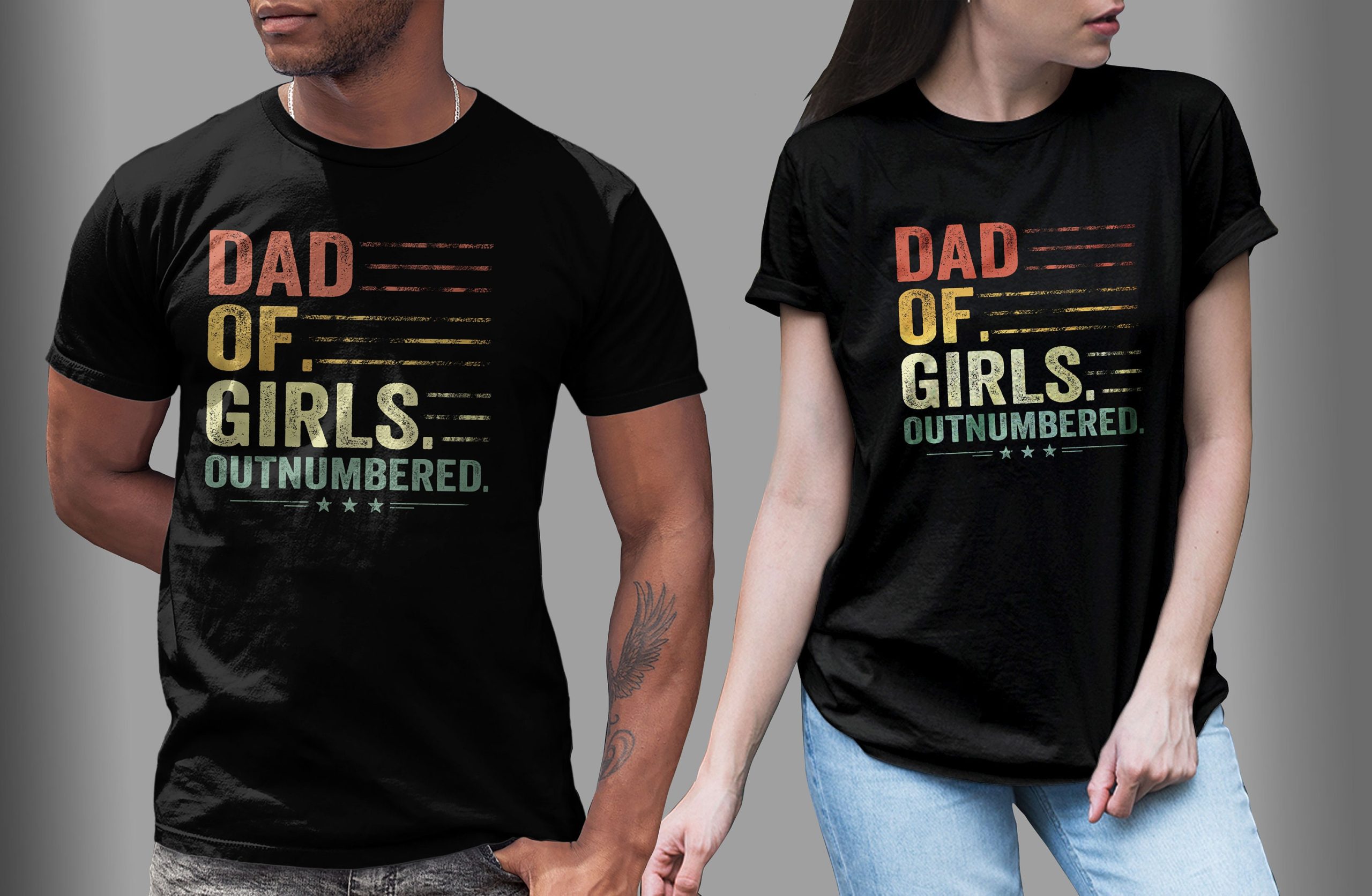 Vintage Dad Of Girls Outnumbered Happy Father's Day Unisex T-Shirt Vintage Dad Of Girls Outnumbered Happy Father's Day Unisex T-Shirt