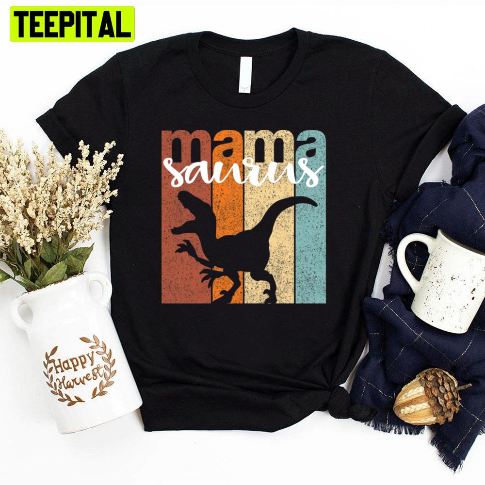Vintage Mamasaurus Mother's Day Unisex T-Shirt Vintage Mamasaurus Mother's Day Unisex T-Shirt