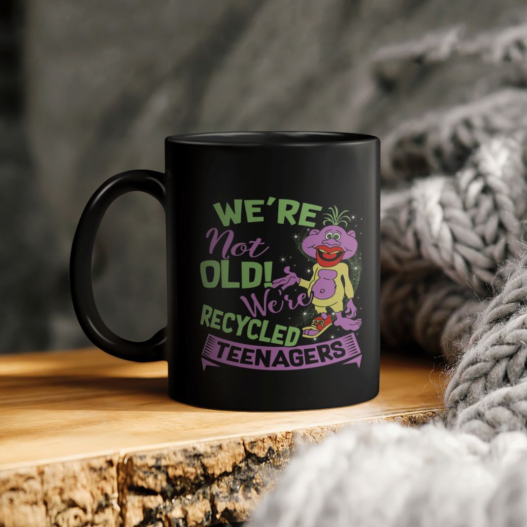 We Re Not Old We're Recycled Teenagers Peanut Jeff Dunham Ceramic Coffee Mug We Re Not Old We're Recycled Teenagers Peanut Jeff Dunham Ceramic Coffee Mug