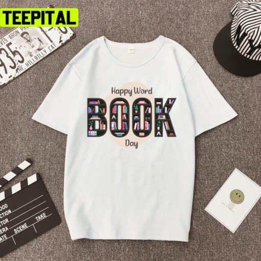 World Book Day 2022 For Book Lovers Thu Mar 3rd 2022 Unisex T-Shirt