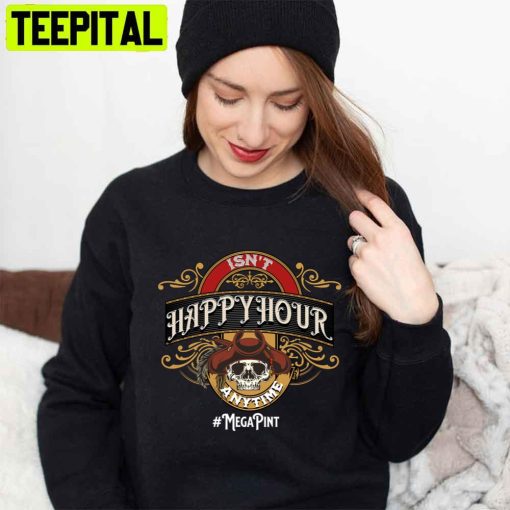 Isn’t Happy Hour Anytime Funny Trending Fuck Amber Heard Justice For Johnny Depp Unisex Sweatshirt
