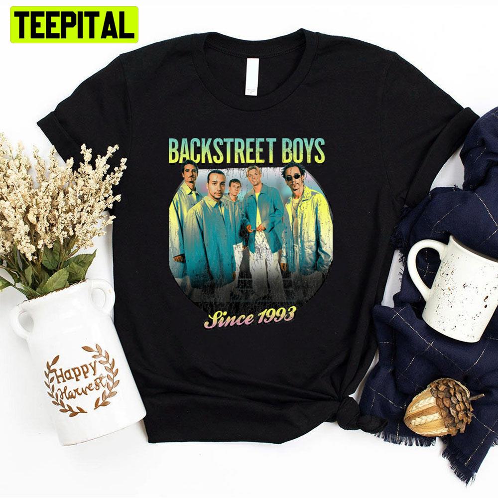 90's Vintage Since 1993 Backstreet Boys Unisex T-Shirt 90's Vintage Since 1993 Backstreet Boys Unisex T-Shirt