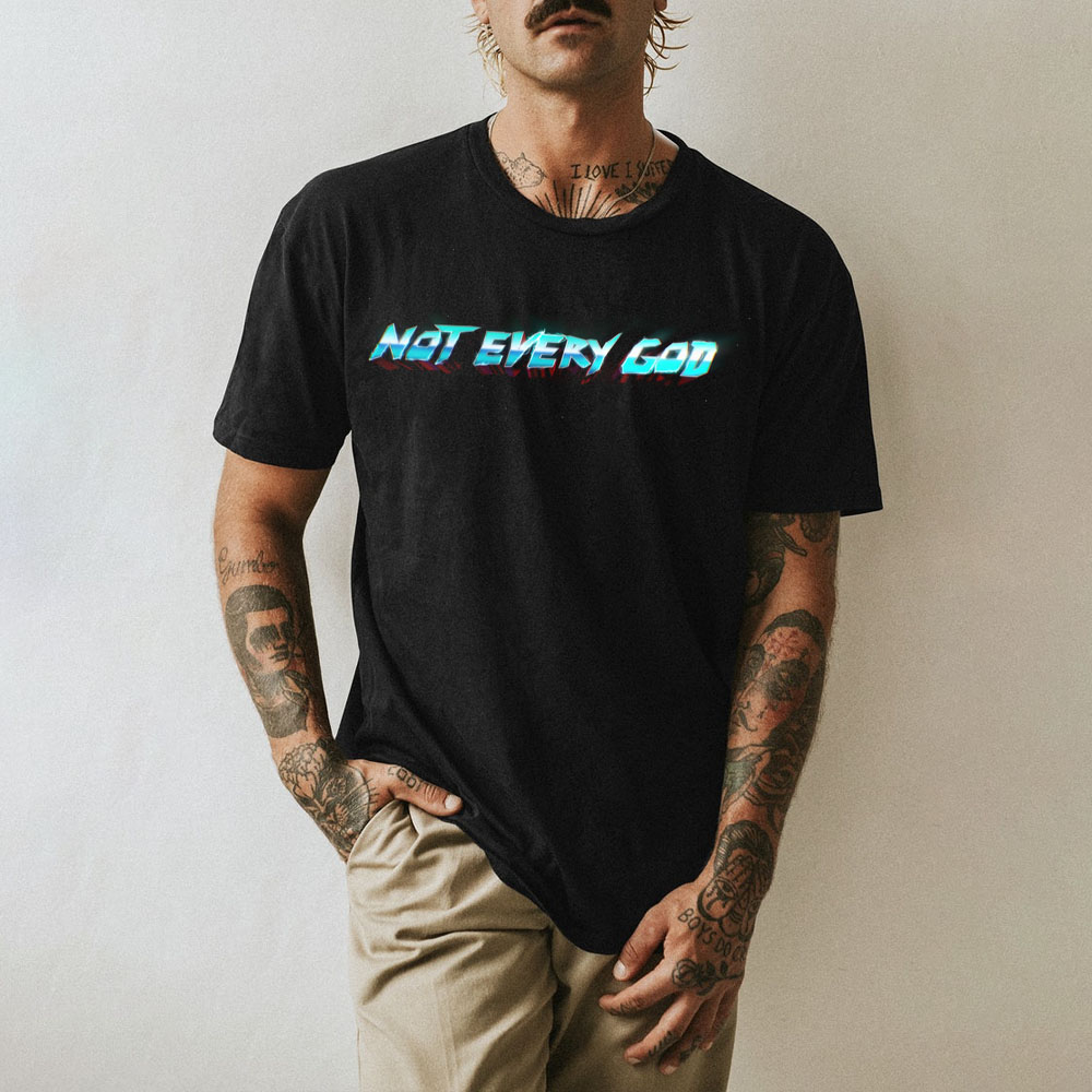 Not Every God Thor Love And Thunder Unsex T-Shirt Not Every God Thor Love And Thunder Unsex T-Shirt
