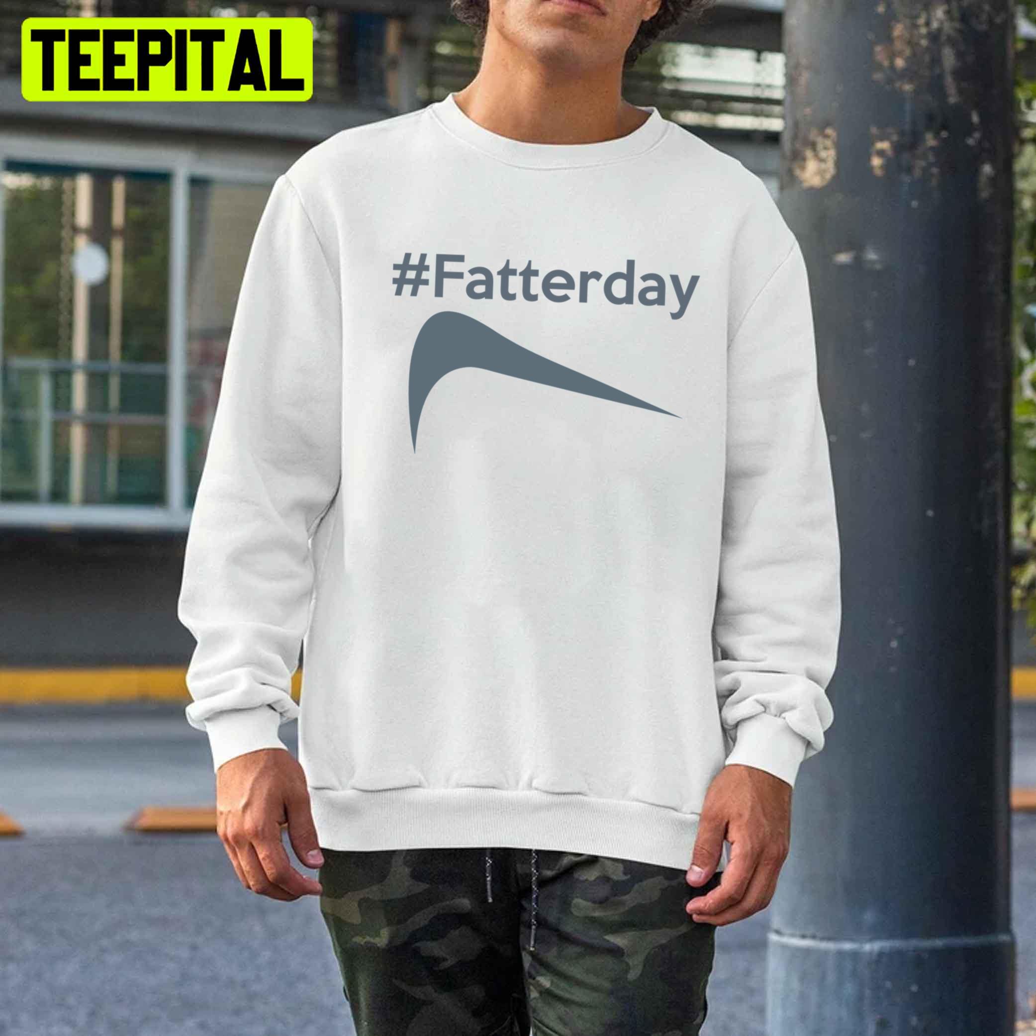 Anti Athletic Inside Joke Fatter's Day Unisex T-Shirt Anti Athletic Inside Joke Fatter's Day Unisex T-Shirt