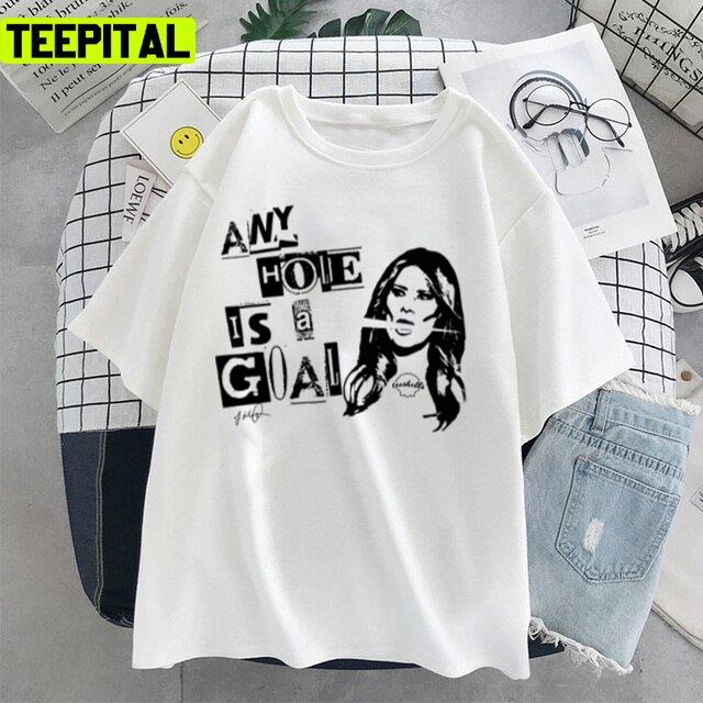 Any Hole Is A Goal Melania Trump 4th Of July Unisex T-Shirt Any Hole Is A Goal Melania Trump 4th Of July Unisex T-Shirt