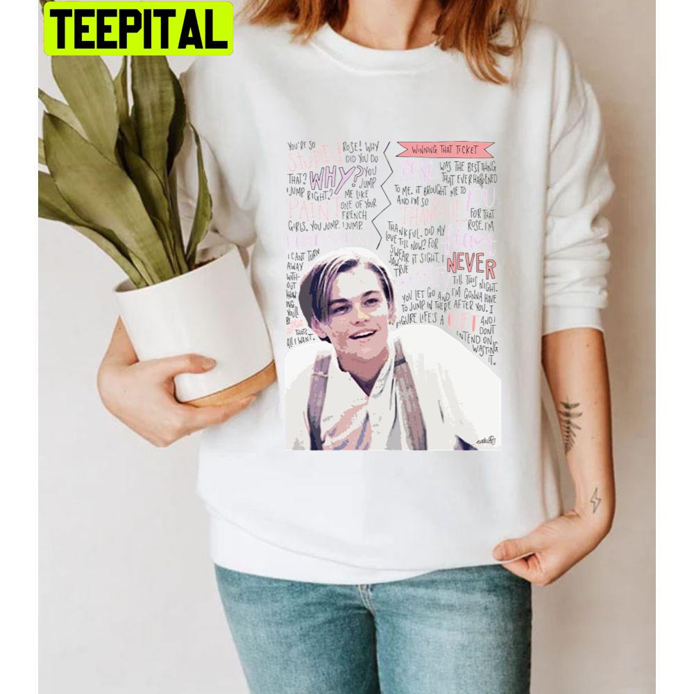 Art Leonardo Dicaprio Jack Dawson Unisex T-Shirt Art Leonardo Dicaprio Jack Dawson Unisex T-Shirt