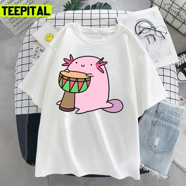 Axolotl Playing The Djembe Unisex T-Shirt Axolotl Playing The Djembe Unisex T-Shirt