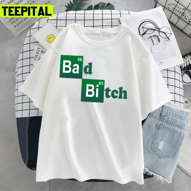 Bad Bitch Bebe Rexha The Hit 2017 Unisex T-Shirt Bad Bitch Bebe Rexha The Hit 2017 Unisex T-Shirt