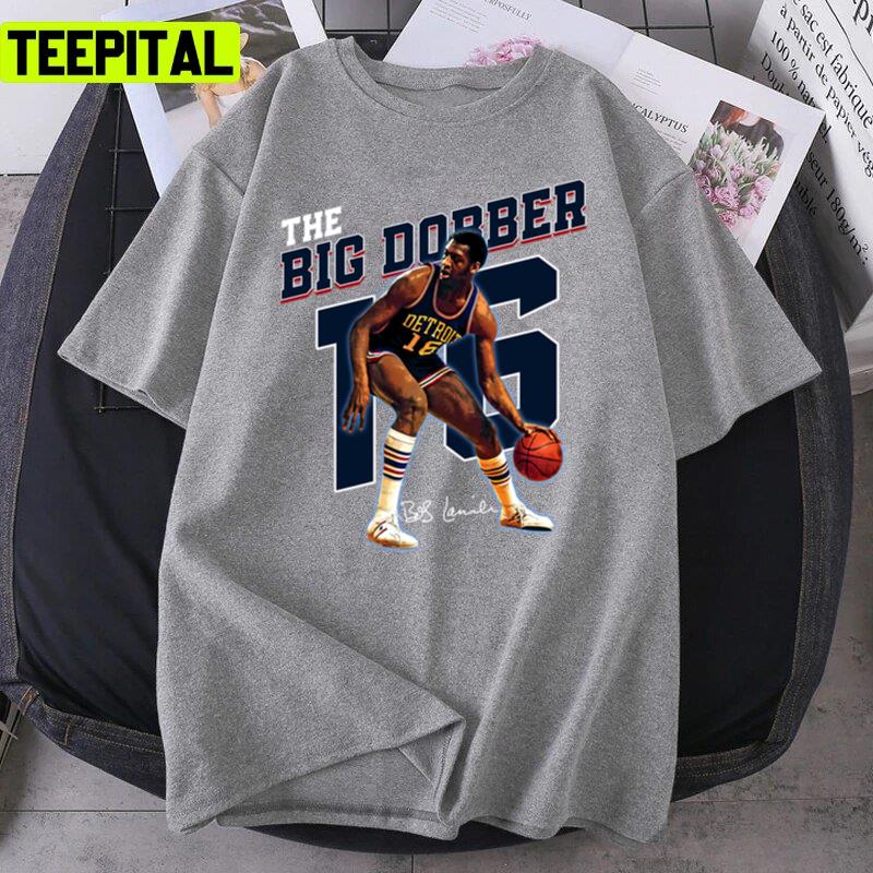 Basketball Signature Vintage Retro Bob Lanier 80s 90s Rap Unisex T-Shirt Basketball Signature Vintage Retro Bob Lanier 80s 90s Rap Unisex T-Shirt