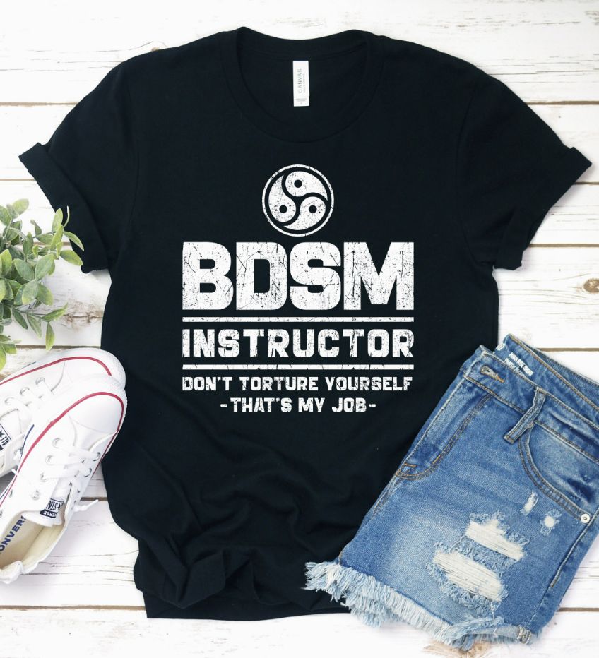 BDSM Instructor Shirt BDSM Instructor Shirt