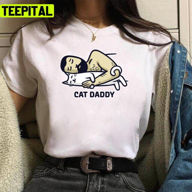 Cat Daddy Be My Cat Mat Bae Unisex T-Shirt Cat Daddy Be My Cat Mat Bae Unisex T-Shirt