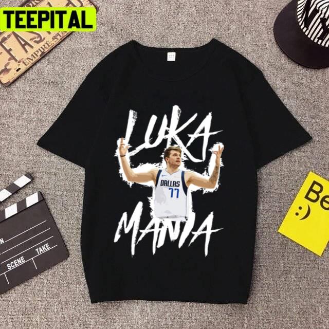 Chamption Moment Luka Mania Dallas Mavericks Unisex T-Shirt Chamption Moment Luka Mania Dallas Mavericks Unisex T-Shirt
