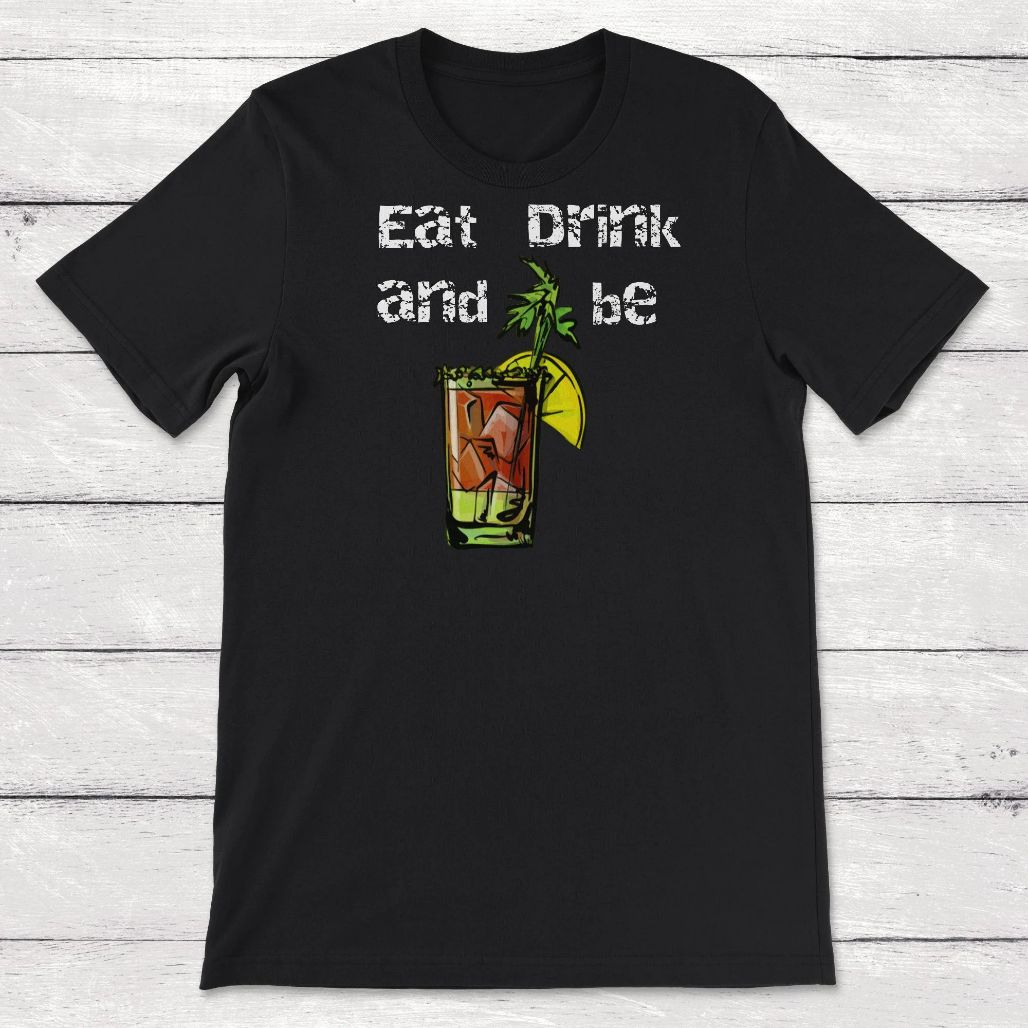 Christmas Eat Drink and Be Merry Unisex T-Shirt Christmas Eat Drink and Be Merry Unisex T-Shirt