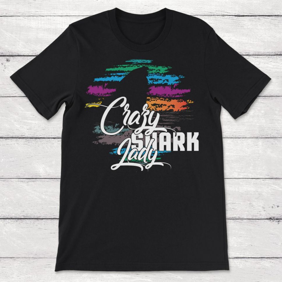 Crazy Shark Lady Shark Lover Unisex T-Shirt Crazy Shark Lady Shark Lover Unisex T-Shirt