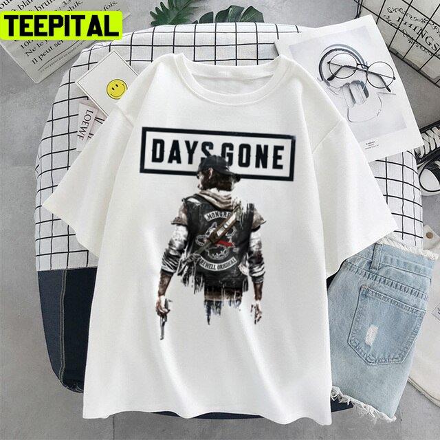 Days Gone 2019 Action Adventure Video Game Unisex T-Shirt Days Gone 2019 Action Adventure Video Game Unisex T-Shirt