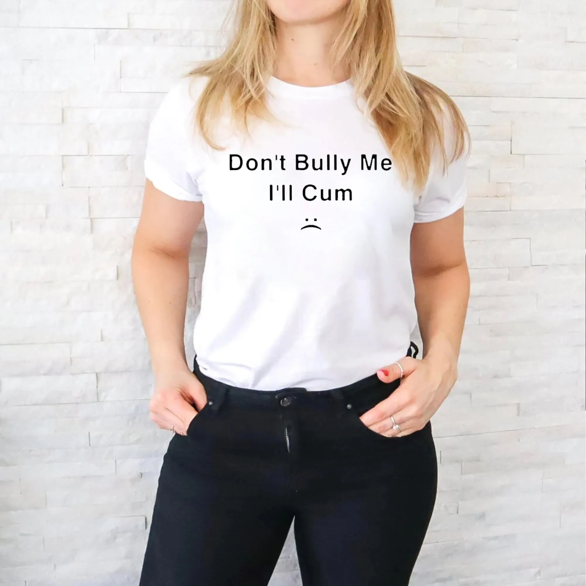 Don’t Bully Me I’ll Cum Unisex T-Shirt Don’t Bully Me I’ll Cum Unisex T-Shirt