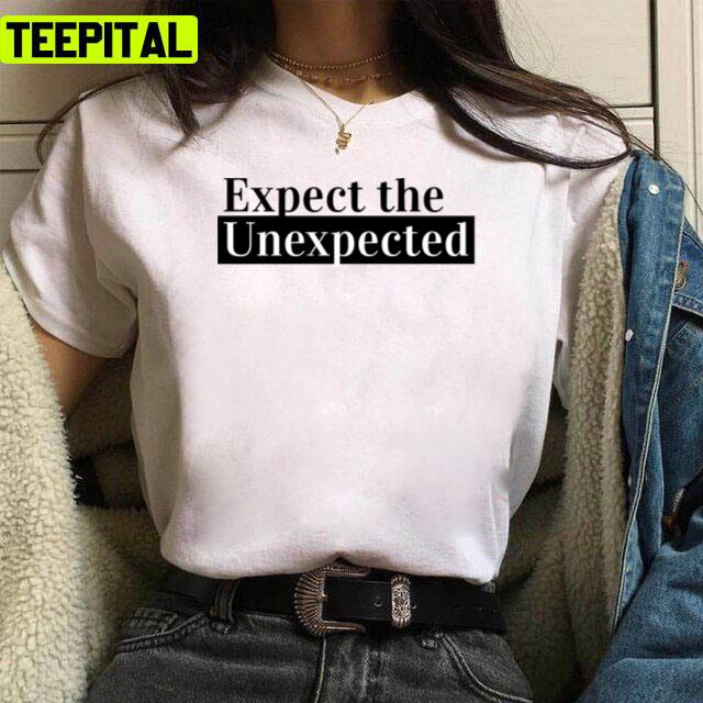 Expect The Unexpected Cbs Big Brother Unisex T-Shirt Expect The Unexpected Cbs Big Brother Unisex T-Shirt