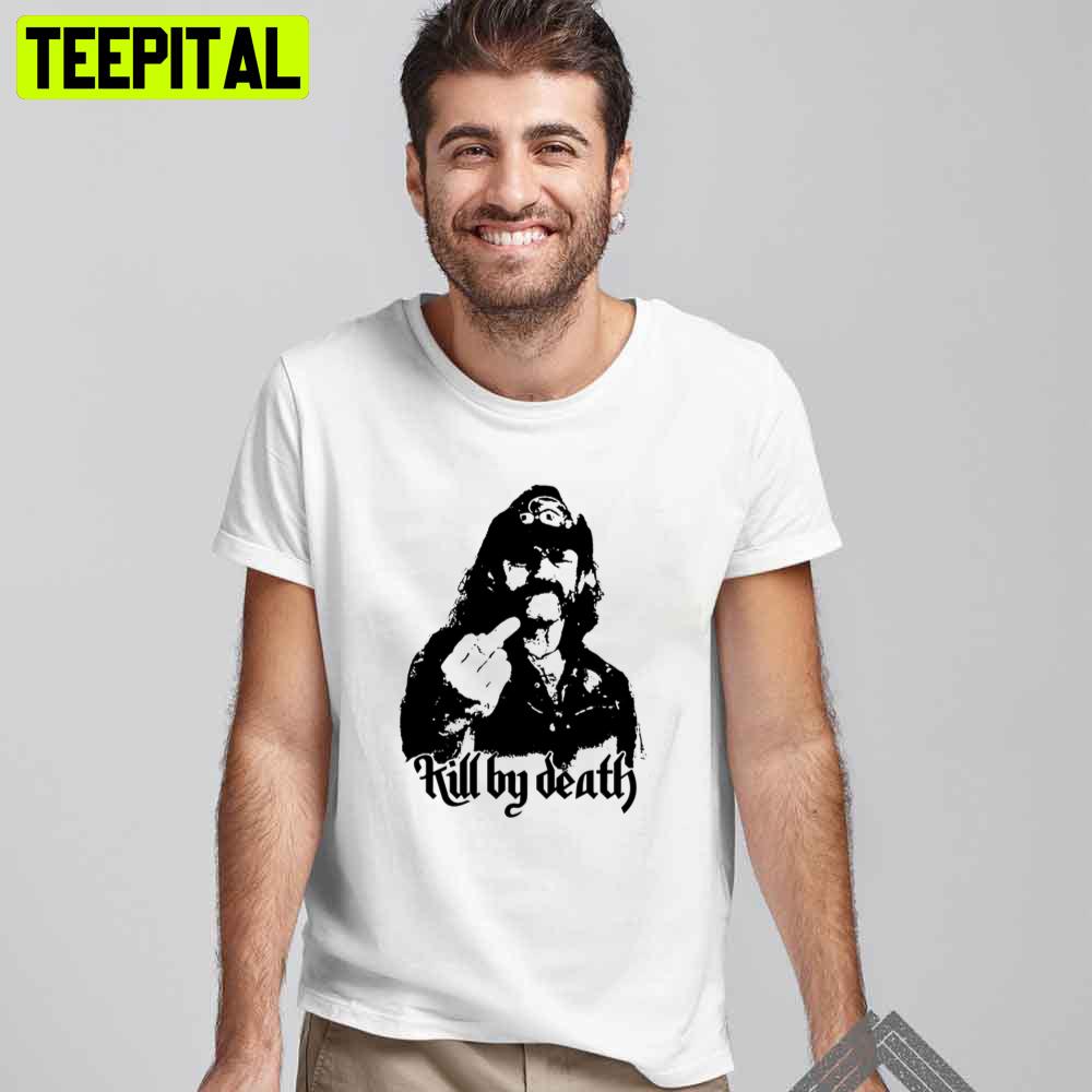 Fck Killed By Death Unisex T-Shirt Fck Killed By Death Unisex T-Shirt