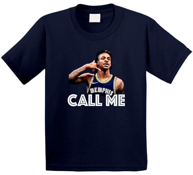 Funny Call Me Ja Morant Basketball Unisex T-Shirt Funny Call Me Ja Morant Basketball Unisex T-Shirt