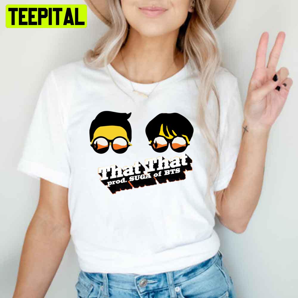 Funny Icon Psy That That Prod And Ft Suga Of Bts Unisex T-Shirt Funny Icon Psy That That Prod And Ft Suga Of Bts Unisex T-Shirt