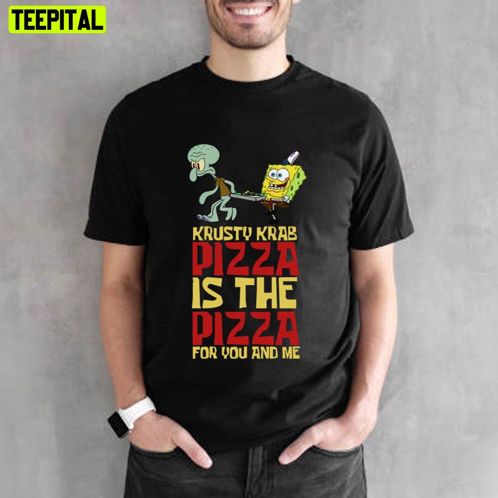 Funny Krusty Krab Pizza Unisex T-Shirt Funny Krusty Krab Pizza Unisex T-Shirt